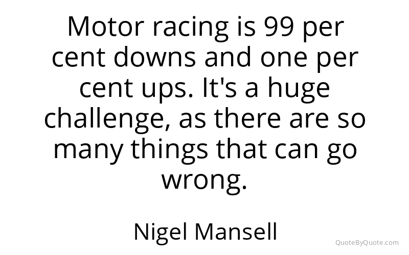 Preview image for this quote by Nigel Mansell
