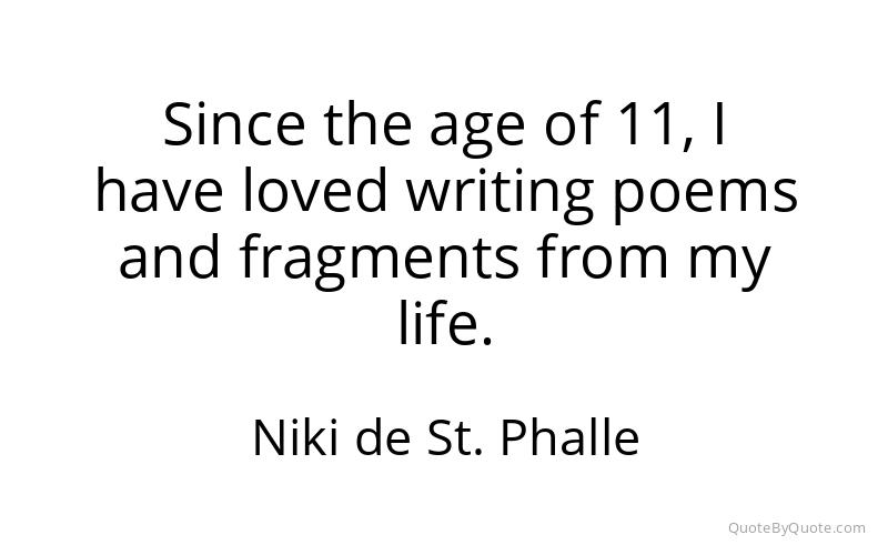Preview image for this quote by Niki de St. Phalle