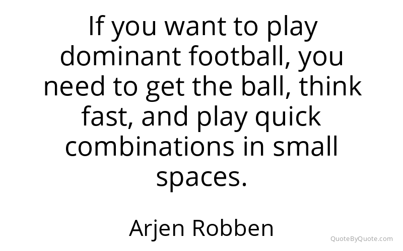 Preview image for this quote by Arjen Robben