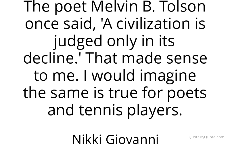 Preview image for this quote by Nikki Giovanni