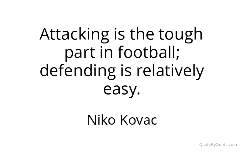 Preview image for this quote by Niko Kovac