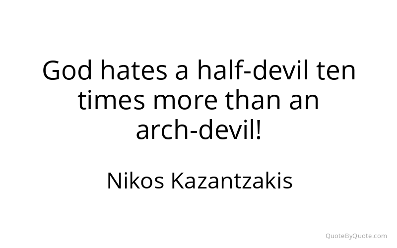 Preview image for this quote by Nikos Kazantzakis