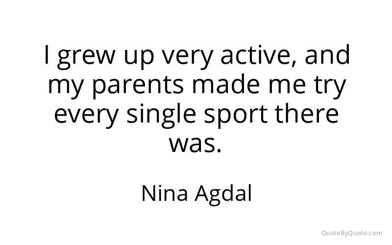 Preview image for this quote by Nina Agdal