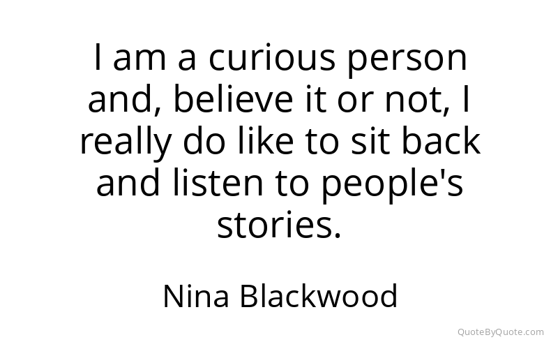 Preview image for this quote by Nina Blackwood