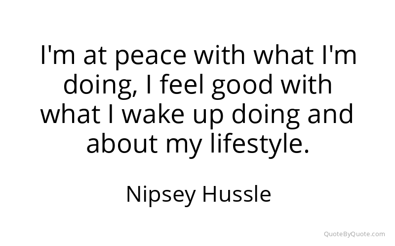 Preview image for this quote by Nipsey Hussle