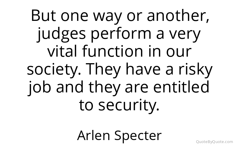 Preview image for this quote by Arlen Specter