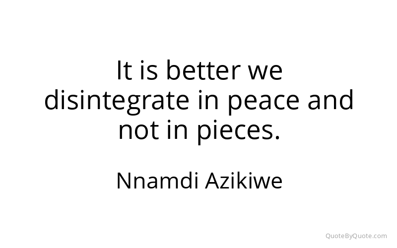 Preview image for this quote by Nnamdi Azikiwe