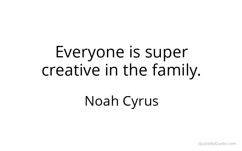 Preview image for this quote by Noah Cyrus