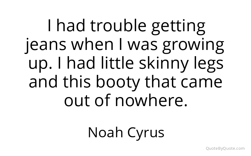 Preview image for this quote by Noah Cyrus