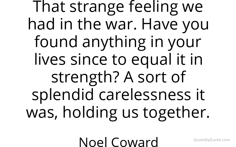 Preview image for this quote by Noel Coward
