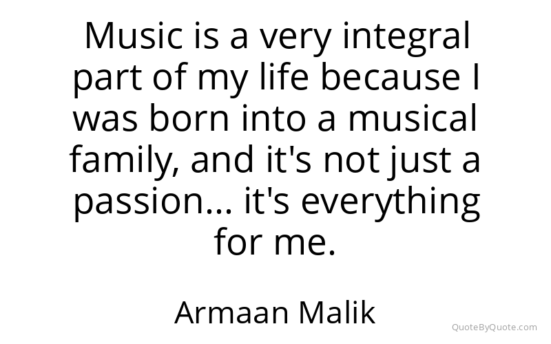 Preview image for this quote by Armaan Malik