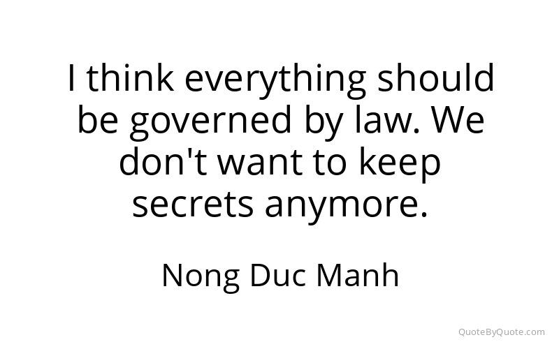 Preview image for this quote by Nong Duc Manh