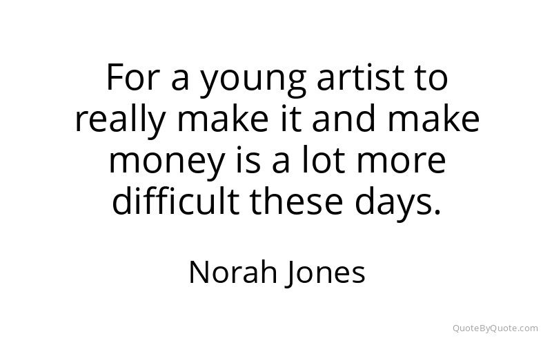 Preview image for this quote by Norah Jones