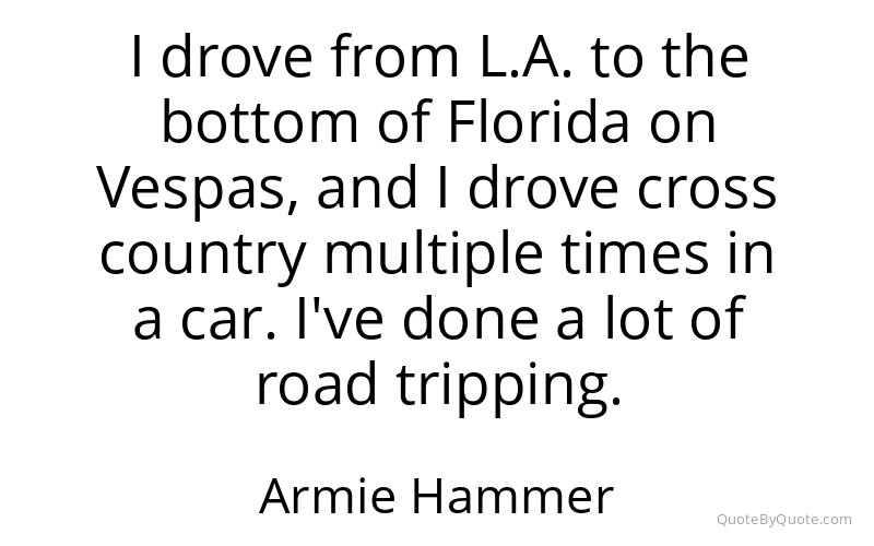 Preview image for this quote by Armie Hammer