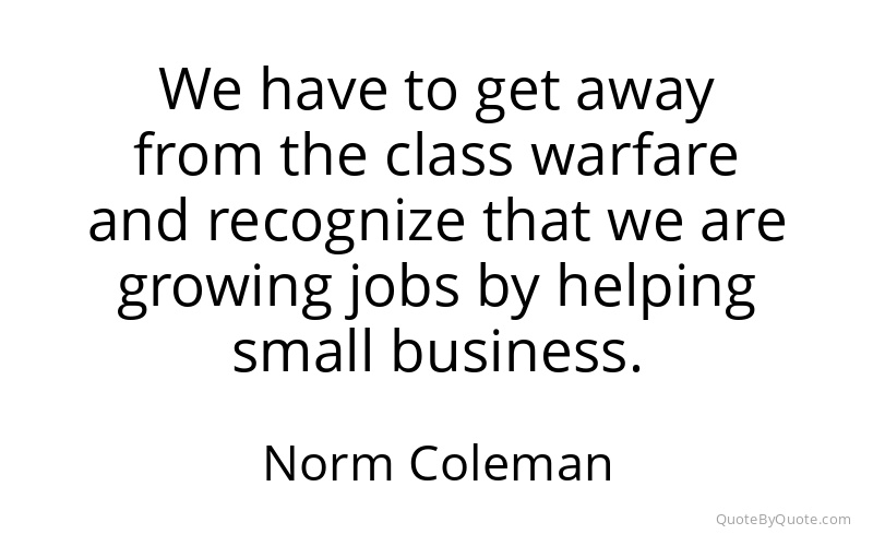 Preview image for this quote by Norm Coleman