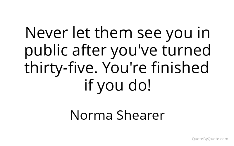 Preview image for this quote by Norma Shearer