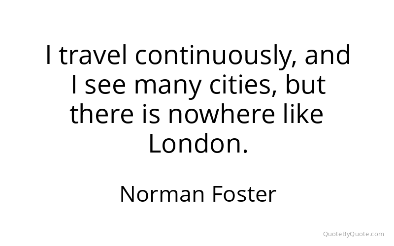 Preview image for this quote by Norman Foster