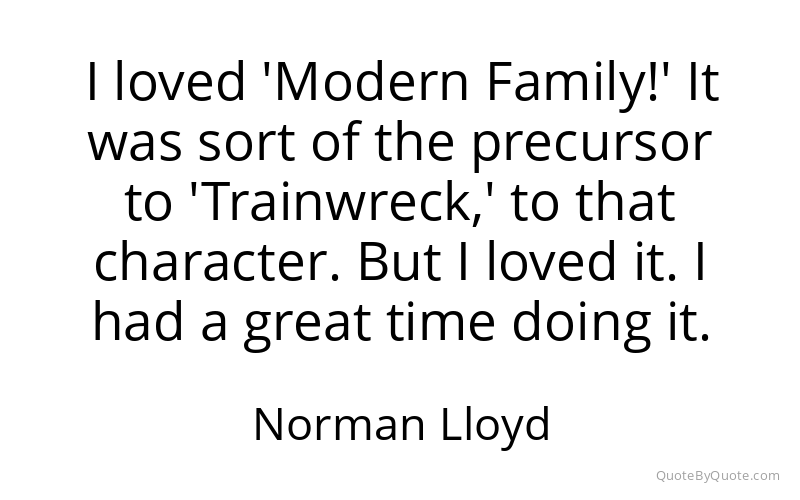 Preview image for this quote by Norman Lloyd
