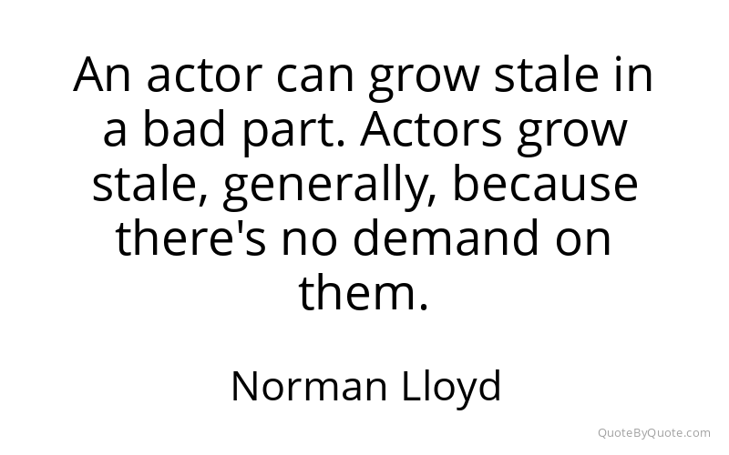 Preview image for this quote by Norman Lloyd