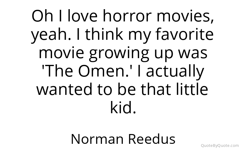 Preview image for this quote by Norman Reedus