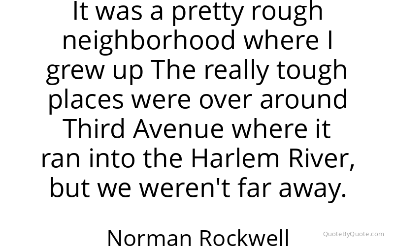Preview image for this quote by Norman Rockwell