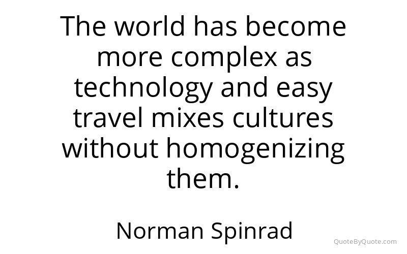 Preview image for this quote by Norman Spinrad