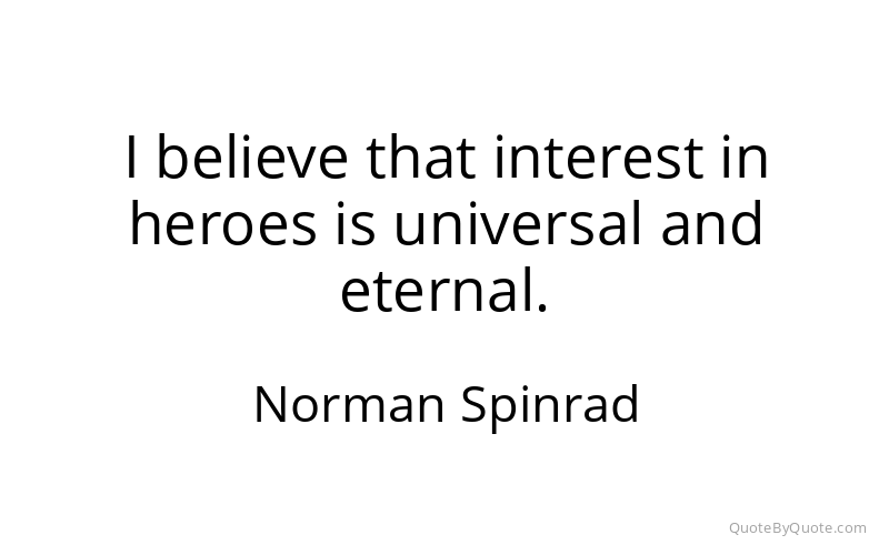 Preview image for this quote by Norman Spinrad