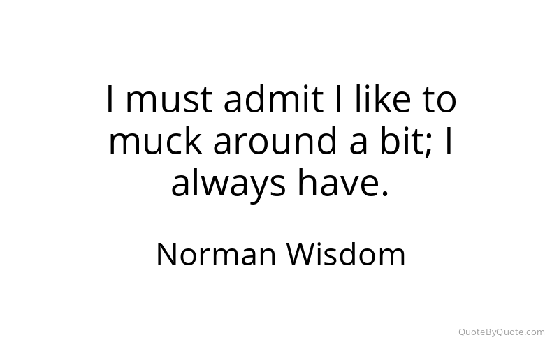 Preview image for this quote by Norman Wisdom