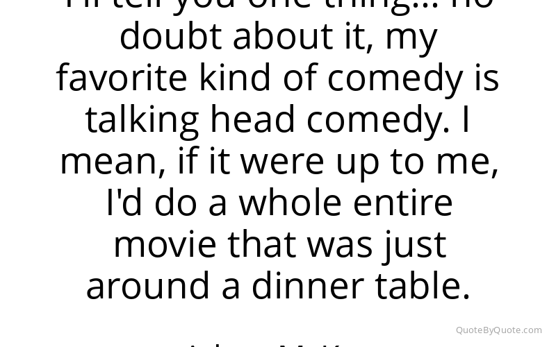 Preview image for this quote by Adam McKay