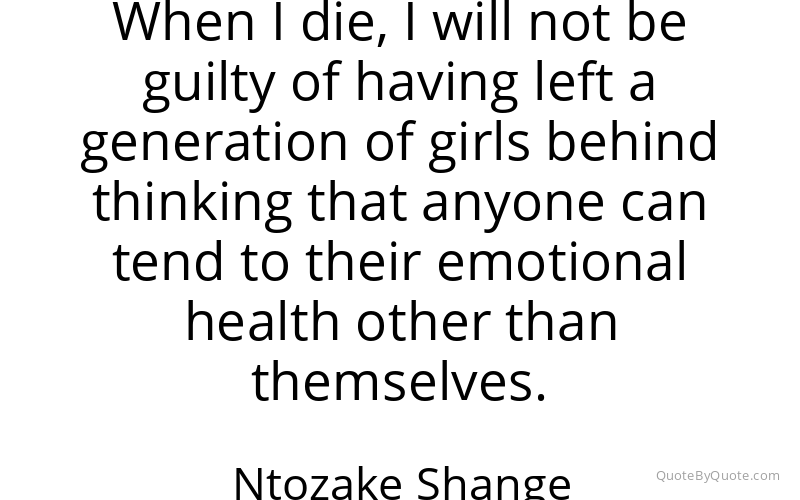 Preview image for this quote by Ntozake Shange