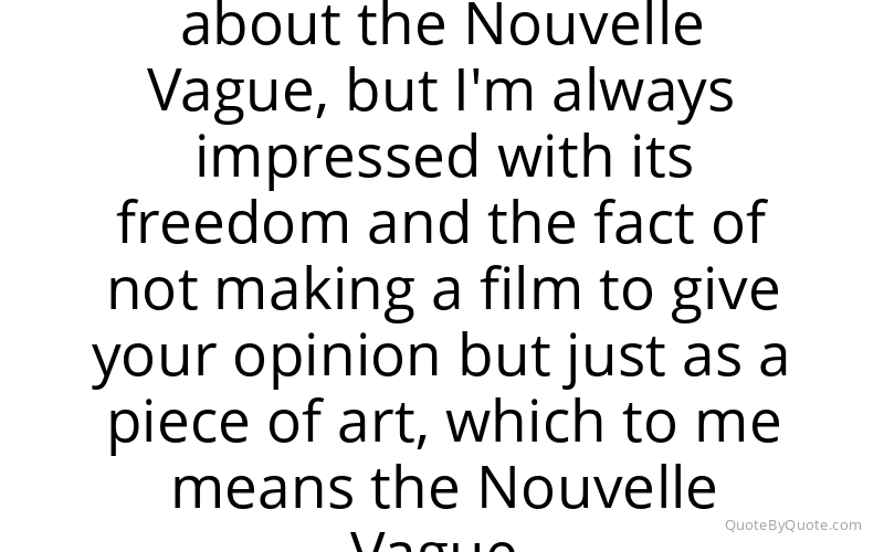 Preview image for this quote by Arnaud Desplechin