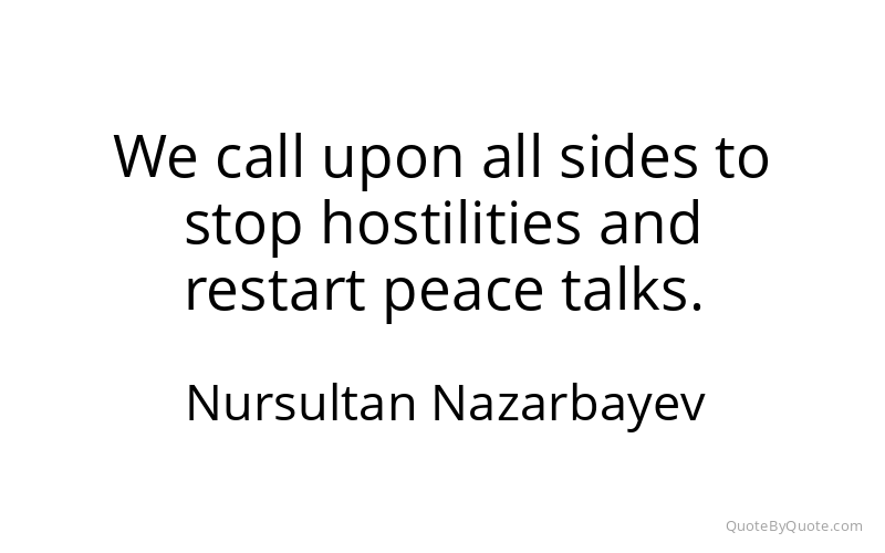 Preview image for this quote by Nursultan Nazarbayev