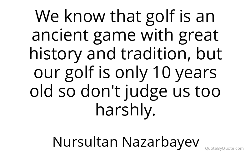 Preview image for this quote by Nursultan Nazarbayev