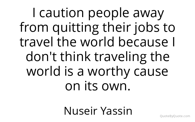 Preview image for this quote by Nuseir Yassin