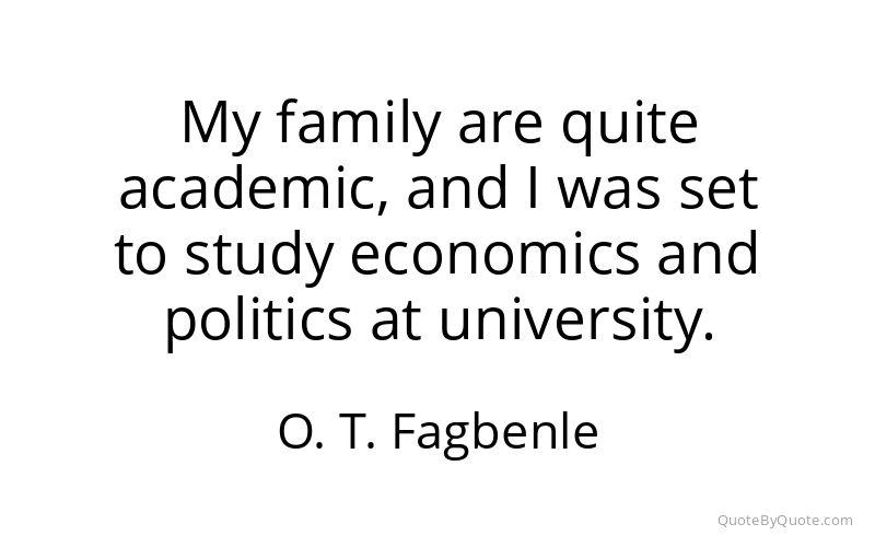 Preview image for this quote by O. T. Fagbenle