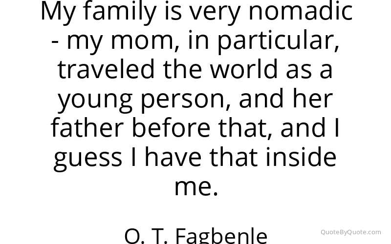 Preview image for this quote by O. T. Fagbenle