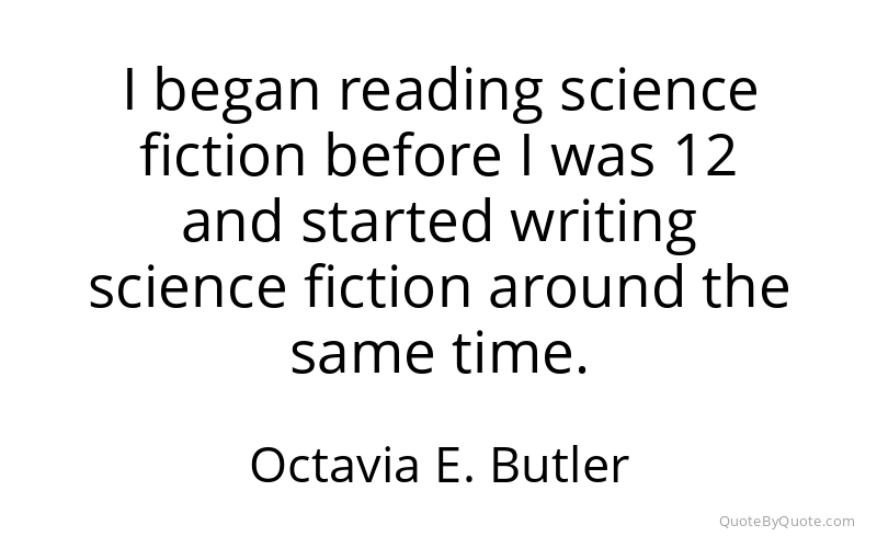 Preview image for this quote by Octavia E. Butler