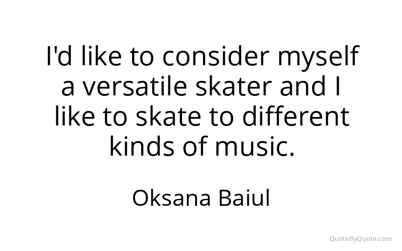 Preview image for this quote by Oksana Baiul
