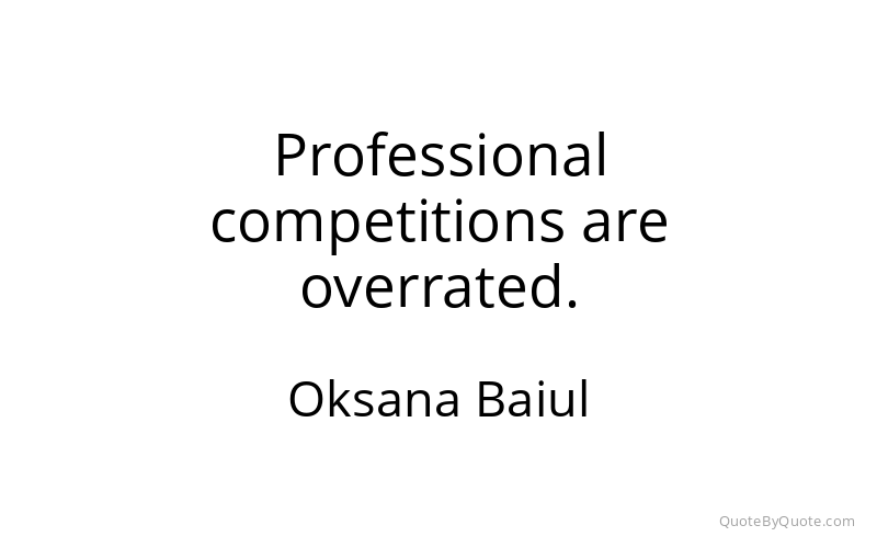 Preview image for this quote by Oksana Baiul