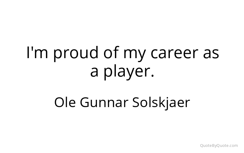 Preview image for this quote by Ole Gunnar Solskjaer