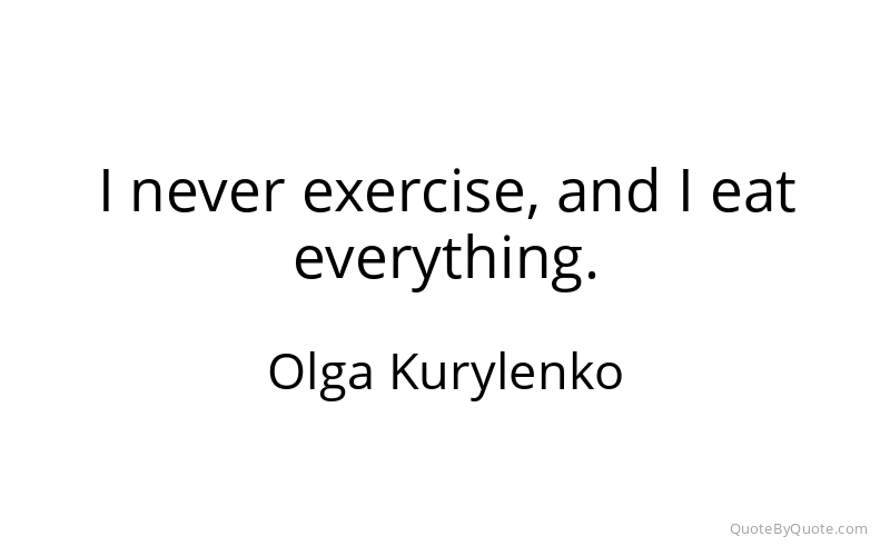 Preview image for this quote by Olga Kurylenko