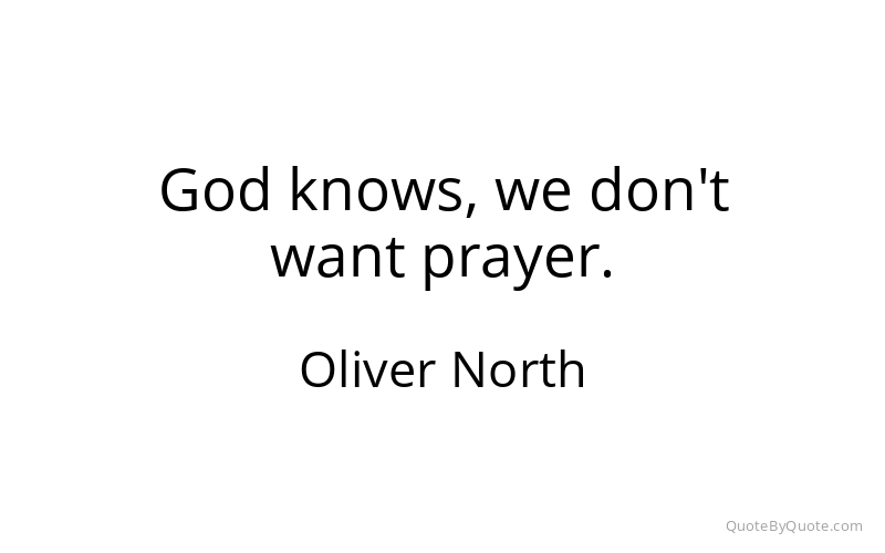 Preview image for this quote by Oliver North