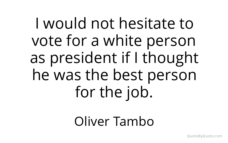Preview image for this quote by Oliver Tambo