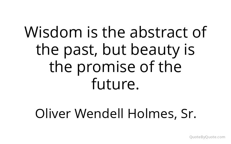 Preview image for this quote by Oliver Wendell Holmes, Sr.