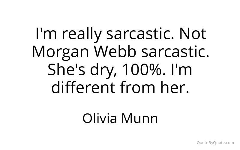 Preview image for this quote by Olivia Munn