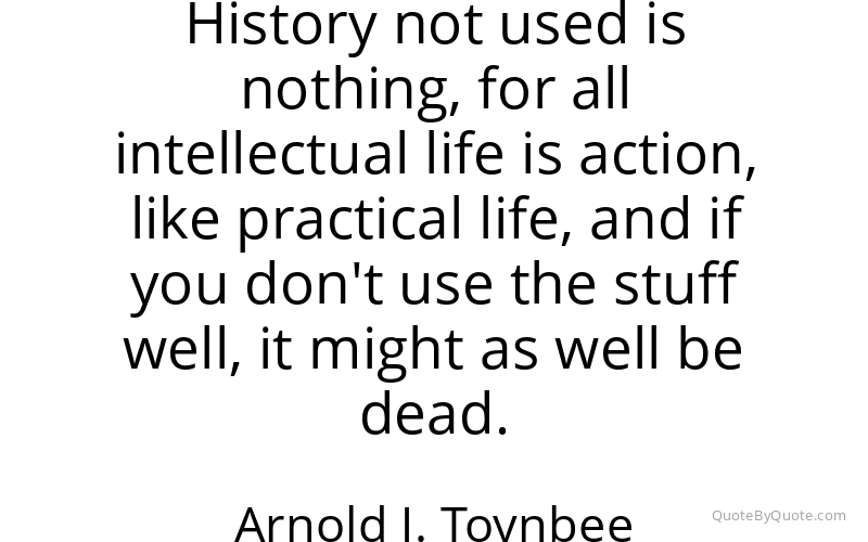 Preview image for this quote by Arnold J. Toynbee