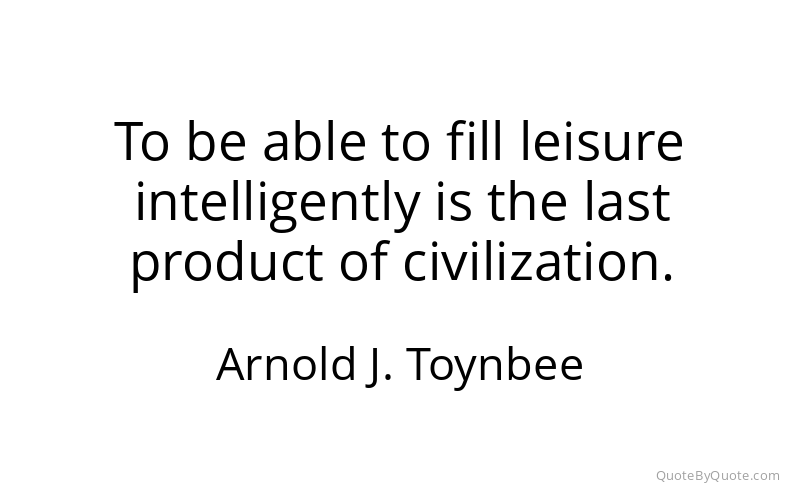 Preview image for this quote by Arnold J. Toynbee