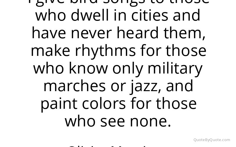 Preview image for this quote by Olivier Messiaen