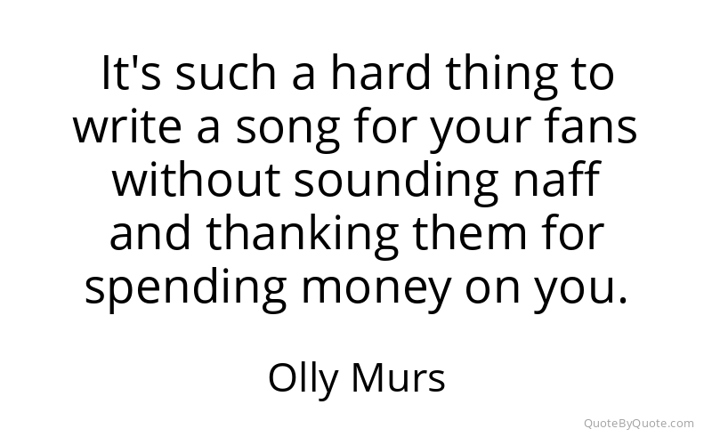 Preview image for this quote by Olly Murs