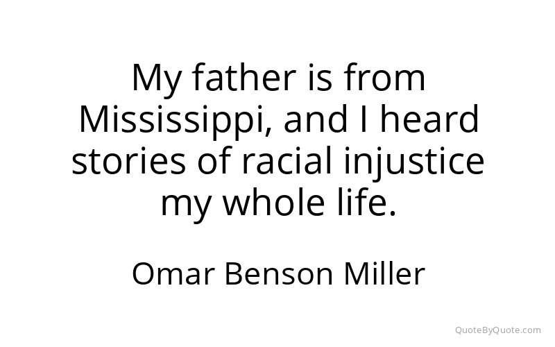 Preview image for this quote by Omar Benson Miller